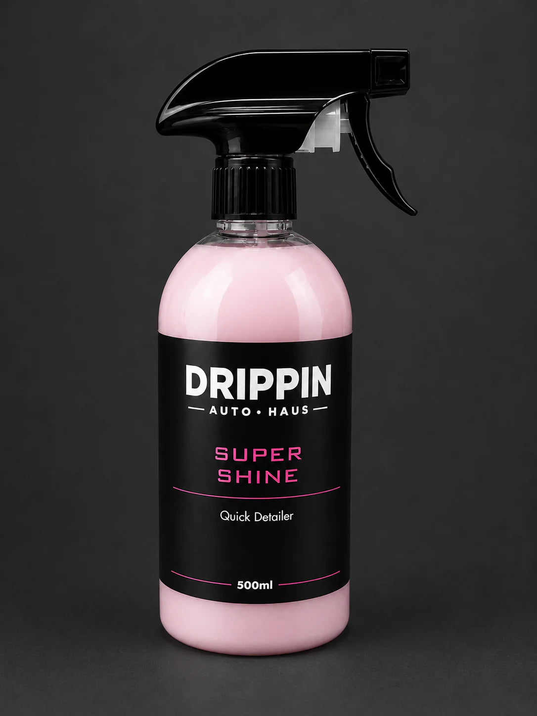 Drippin Auto Haus Super Shine